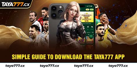 taya 777 app download|TAYA777 Casino App: Claim your Welcome Bonus up to ₱1,000.